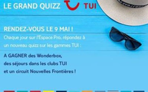 TUI lance "Le Grand Quizz" pour les agents de voyages !