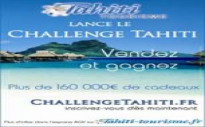 Tahiti Tourisme : grand challenge de ventes pour les agents de voyages
