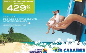 Saint-Martin/Guadeloupe : Air Caraïbes part en campagne
