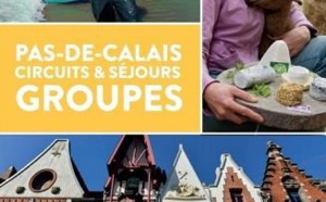 Pas-de-Calais Tourisme édite sa brochure circuits et séjours groupes 2018