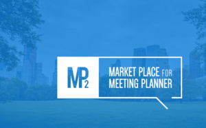 Le Market Place for Meeting Planner s'installe à Marseille