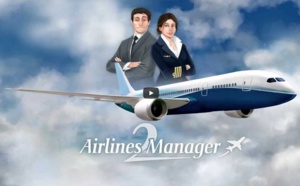 Airlines Manager Tycoon : devenez patron d'une compagnie aérienne !