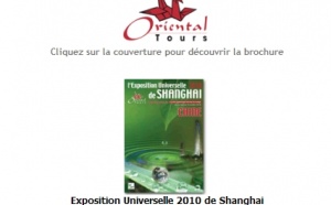 Oriental Tours : l'Expo Universelle 2010 de Shanghai sur Brochuresenligne.com