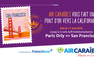 San Francisco : Air Caraïbes et French Bee en code share