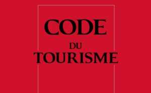Que vise exactement le nouveau code du tourisme ?