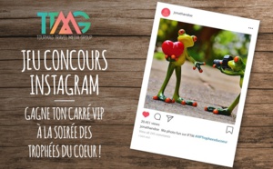 Grand jeu Instagram : gagnez votre carré VIP aux Trophées du Cœur !