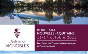 Œnotourisme : Destination Vignobles revient du 16 au 17 octobre 2018