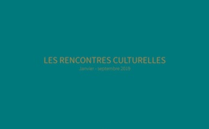 Les Maisons du Voyage éditent le programme de ses événements culturels