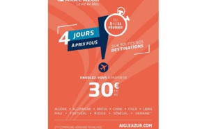 Aigle Azur casse ses prix jusqu'au 11 février 2019 Aigle Azur casse ses prix jusqu'au 11 février 2019