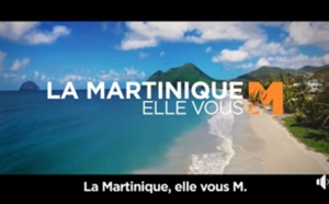 La Martinique lance une campagne multi-canal en France