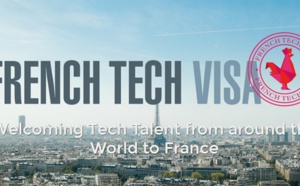 French Tech : création d'un visa spécial pour les investisseurs  et entrepreneurs 