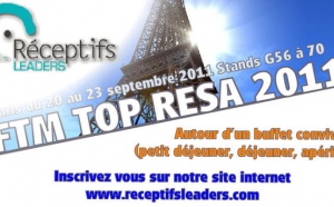 LES RECEPTIFS LEADERS VOUS INVITENT AU SALON IFTM TOP RESA PARIS !