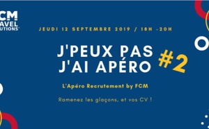 FCM Travel organise un nouvel "Apéro Recrutement" en septembre 2019