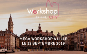 Workshop in the City : rendez-vous à Lille le 12 septembre 2019 !