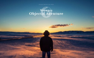 Objectif Aventure : Terres d’Aventure lance une nouvelle gamme de voyages
