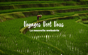 Voyages Vert Vous - Épisode 2 : Bali, loin du tourisme de masse et près des rizières en terrasses