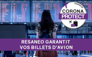 Avec CoronaProtect RESANEO inclut une garantie pour toutes les réservations de TOUS les billets d’avion