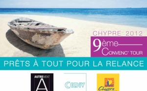 Chypre : ''Prêts à tout pour la relance'', le programme du 9e Convenc'Tour CEDIV Chypre : ''Prêts à tout pour la relance'', le programme du 9e Convenc'Tour CEDIV
