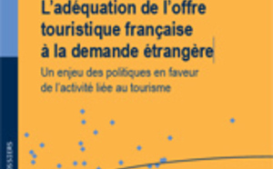 Etude sur "L’adéquation de l’offre touristique française à la demande étrangère"