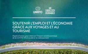 COVID-19 : l'OMT publie 23 recommandations pour redresser le secteur du tourisme COVID-19 : l'OMT publie 23 recommandations pour redresser le secteur du tourisme
