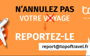 Reports sans frais : Top of travel joue la carte de l’anticipation pour 2021