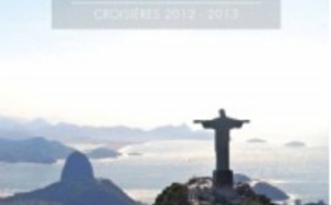 Compagnie du Ponant : brochure spéciale Amérique Latine Hiver 2012/2013