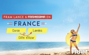 FRAM lance 6 Framissima en France