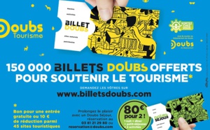 Des "Billets Doubs" pour séduire les touristes cet été