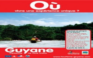 La Guyane valorise ses « produits » touristiques La Guyane valorise ses « produits » touristiques