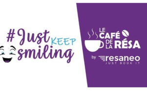 Resaneo lance pour les agents de voyages l’initiative #Justkeepsmiling