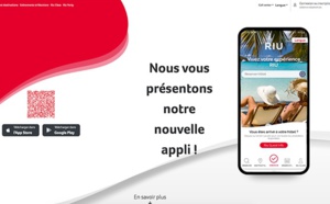 Nouveaux services, check-in en ligne : RIU dévoile sa nouvelle application