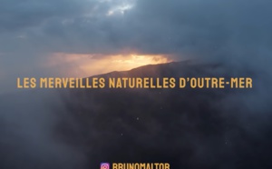 Bruno Maltor vous présente ses "7 merveilles naturelles d'Outre-Mer" (vidéo)