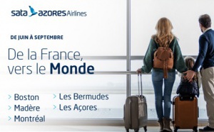 SATA Azores Airlines vous fait voyager de la France, vers le monde SATA Azores Airlines vous fait voyager de la France, vers le monde