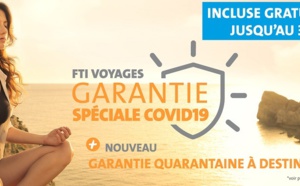 FTI Voyages : prolongation et évolution de la "Garantie spéciale COVID19"