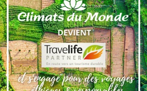 Tourisme responsable : Climats du monde obtient le statut Travelife Partner