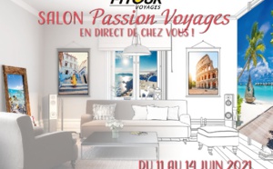 Salon Passion Voyages : Fitour donne rendez-vous à ses clients en direct de chez eux