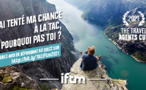 IFTM 2021 : les inscriptions sont ouvertes pour la Travel Agents Cup