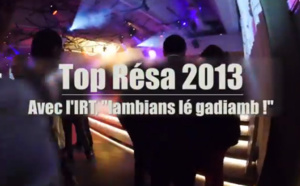 IFTM Top Résa 2013, Avec l'IRT "lambians lé gadiamb!"