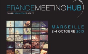 France Meeting Hub : Marseille veut devenir la capitale du tourisme d'affaires