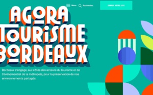Coup d'envoi du site "Agora pour le tourisme à Bordeaux Métropole"