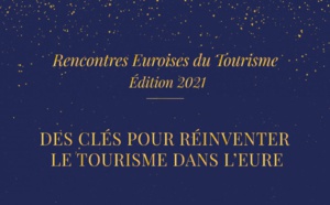 Rendez-vous le 15 décembre pour les Rencontres Euroises du Tourisme 2021 