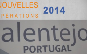 L'Alentejo lance de nouvelles opérations en 2014