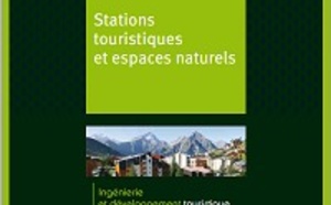 Atout France : un livre sur la valorisation touristique des espaces naturels