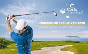 Costa Croisières lance la formule Cruise &amp; Golf