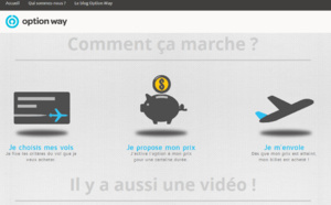 Option Way : "Je fixe les critères du vol, je propose mon prix et je m’envole !"
