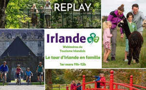 Webinaire Tourisme Irlandais - Le tour d’Irlande en famille - 01 mars 2022