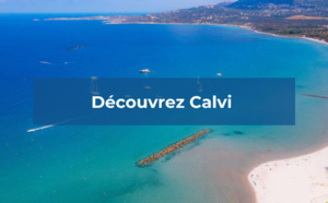 Découvrez Calvi en Corse avec TourMaG
