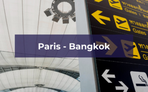 Paris Bangkok  : quelles sont les options