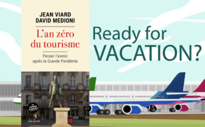 "L'an zéro du tourisme", un ouvrage de réflexion à deux têtes
