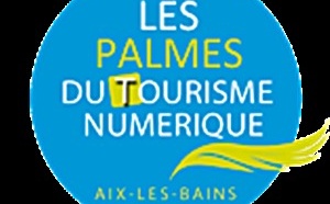 "Palmes du Tourisme Numérique" TourMaG.com/iTourisme, partenaires d’Atout France "Palmes du Tourisme Numérique" TourMaG.com/iTourisme, partenaires d’Atout France